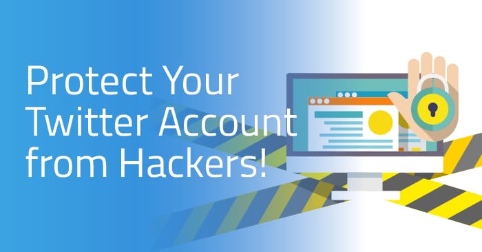 How to Protect Your Twitter Account from Hackers