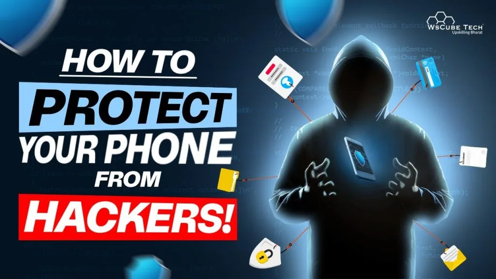 How to Secure Your Android Phone from Hackers