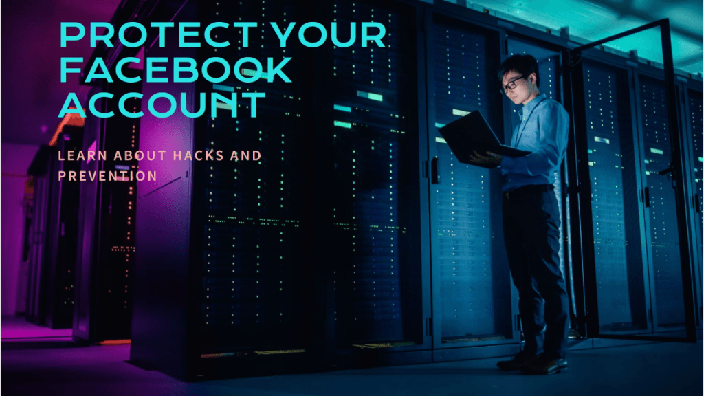 How Do Hackers Get Into My Facebook Account